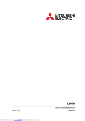 Mitsubishi Electric E1070 Installationshandbuch