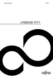 Fujitsu LIFEBOOK P771 Betriebsanleitung