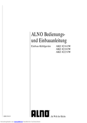 Alno AKE 8216 IW Bedienungsanleitung Und Einbauanleitung