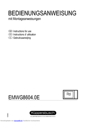 Kuppersbusch EMWG8604.0E Bedienungsanweisung Und Montageanweisung