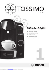 Bosch tassimo joy TAS 45-GB-Serie Gebrauchsanleitung