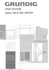 Grundig Sydney 100 SE 7021 IDTV-PIP Bedienungsanleitung
