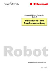 Kawasaki Heavy Industries Robot Controller F Serie Installations- Und Anschlussanleitung