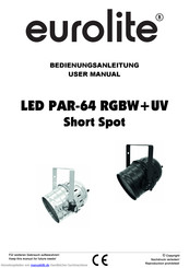 EuroLite LED PAR-64 RGBW+UV Bedienungsanleitung