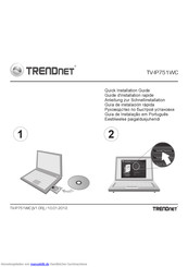 Trendnet TV-IP751WC Anleitung Zur Schnellinstallation