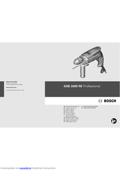 Bosch gsb 1600 re Professional Originalbetriebsanleitung
