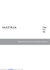 Matrix T7xe Bedienungsanleitung