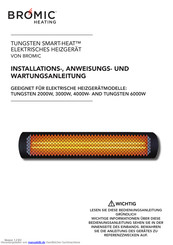 Bromic Heating TUNGSTEN SMART-HEAT BH0420007 Installationsanleitung