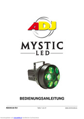 ADJ Mystic LED Bedienungsanleitung