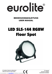 EuroLite LED SLS-144 RGBW -144 RGBW FloorSpot Bedienungsanleitung