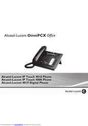 Alcatel-Lucent OmniPCX OfficeIP Touch 4018 Bedienungsanleitung