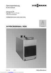 Viessmann VITOCROSSAL 300 CR3 Serviceanleitung