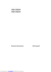 AEG Electrolux A60126GS4 Benutzerinformation