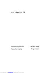 AEG Electrolux ARCTIS 60250 GS Benutzerinformation