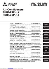 Mitsubishi Electric Mr. Slim PUHZ-ZRP-HA Installationshandbuch