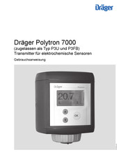 Dräger Polytron 7000 Typ P3U Gebrauchsanweisung