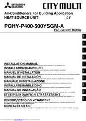 Mitsubishi Electric PQHY-P400 Installationshandbuch