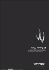 Westfire UNIQ 23 Installations- Und Gebrauchsanweisung