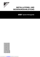 Daikin FXSQ Series Bedienungs Und Installationsanleitung Handbuch