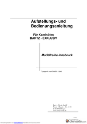 Bartz EXKLUSIV Series Aufstellungs- Und Bedienungsanleitung
