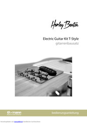 thomann HARLEY BENTON Electric Guitar Kit T-Style Bedienungsanleitung