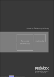 Revox Re:source M100 modul Bedienungsanleitung
