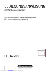 Küppersbusch EEB 6250.1 Bedienungsanweisung Mit Montageanweisungen
