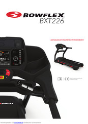 Bowflex BXT226 Aufbauanleitung / Benutzerhandbuch