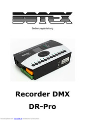 Botex Recorder DMX DR-Pro Bedienungsanleitung
