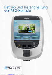 Precor P80-console Betriebs Und Installationsanleitung