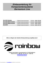 Rainbow Germanium Line GL-C3.2 Semi Active Einbauanleitung