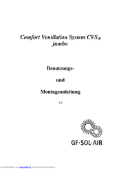 GF-SOL-AIR Comfort Ventilation System CVS jumbo Montageanleitung