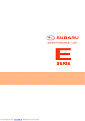 Subaru E Serie 1990 Betriebsanleitung
