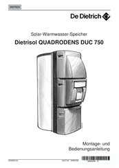 DeDietrich Dietrisol QUADRODENS DUC 750 Montage- Und Bedienungsanleitung