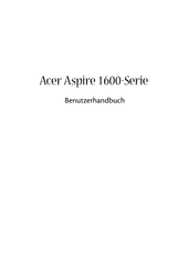 Acer Aspire 1600 Serie Benutzerhandbuch
