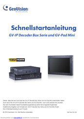 GeoVision GV-IP Decoder Box Serie Schnellstartanleitung