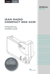 Diehl IZAR RADIO COMPACT 868 ACM Einbauanleitung