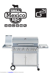 G21 Mexico BBQ Montage- Und Betriebsanweisung