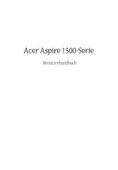 Acer Aspire 1500 Serie Benutzerhandbuch