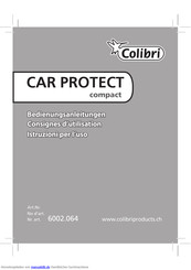 Colibri CAR PROTECT compact Bedienungsanleitungen