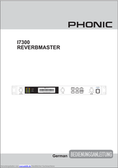 Phonic I7300 REVERBMASTER Bedienungsanleitung