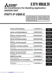 Mitsubishi Electric PKFY-P20VBM-E Installationshandbuch
