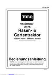Toro Wheel Horse 265HE Bedienungsanleitung