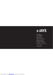 Jays s-JAYS Bedienungsanleitung
