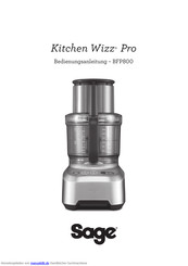 Sage Kitchen Wizz Pro Bedienungsanleitung