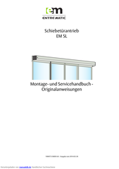 Entrematic EM SL-2 Montage- Und Servicehandbuch, Originalanweisungen