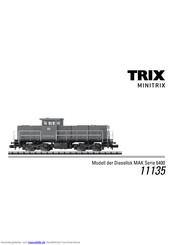 TRIX Diesellok MAK Serie 6400 Anleitung