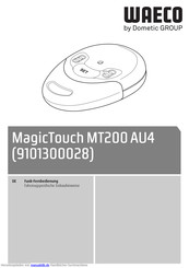 Dometic WAECO MagicTouch MT200 AU4 Fahrzeugspezifische Einbauhinweise