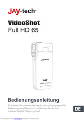 Jay-tech VideoShot Full HD 65 Bedienungsanleitung