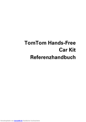 TomTom Hands-Free Car Kit Referenzhandbuch